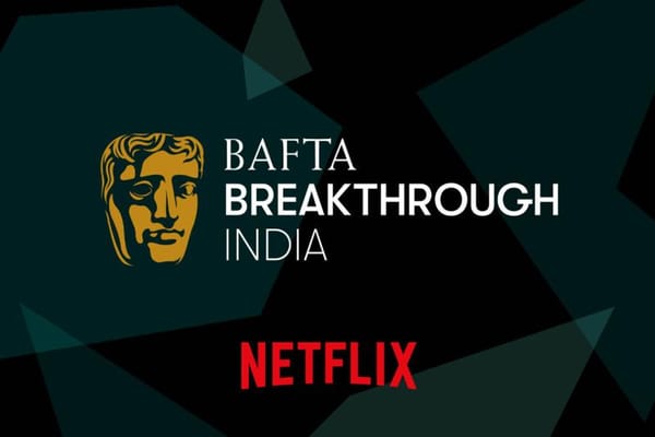 BAFTA Breakthrough India Returns for a Fourth Year